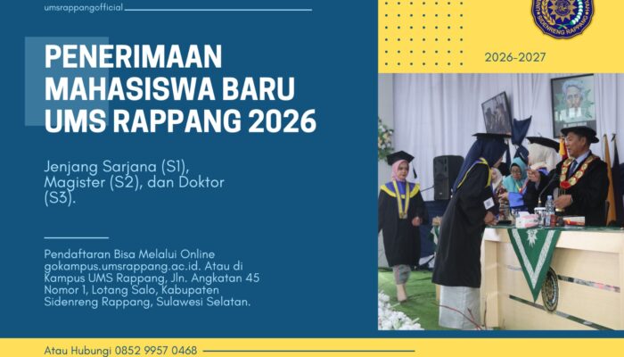 Kuliah di Sidrap, UMS Rappang Buka Penerimaan Mahasiswa Baru 2026 untuk S1, S2, dan S3